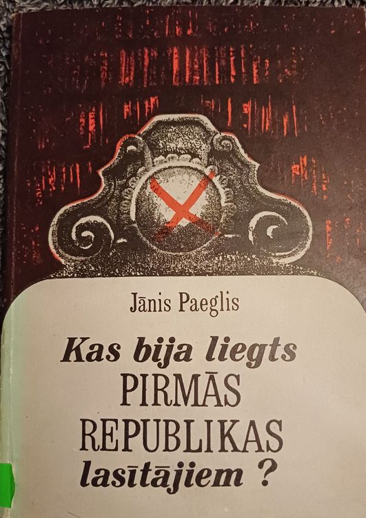 Kas bija liegts pirmās republikas lasītājiem?