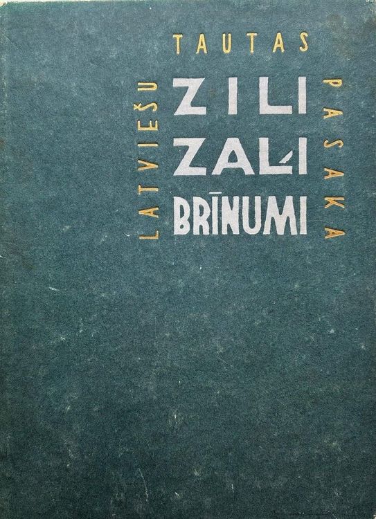 Zili zaļi brīnumi