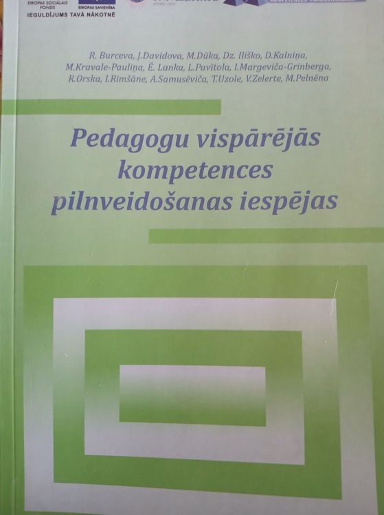 Pedagogu vispārējās kompetences pilnveidošanas iespējas