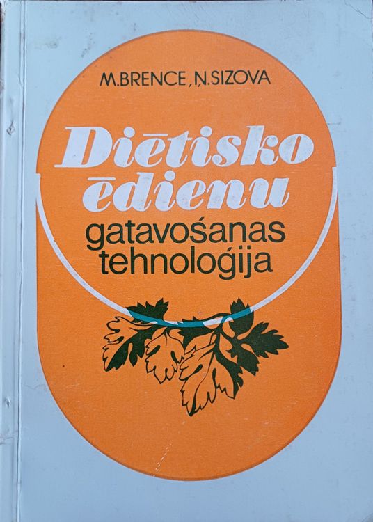 Diētisko ēdienu gatavošanas tehnoloģija.
