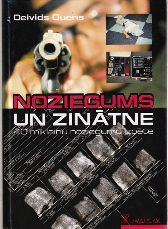 Noziegums un zinātne