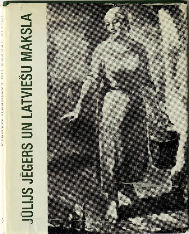 Jūlijs Jēgers un latviešu māksla