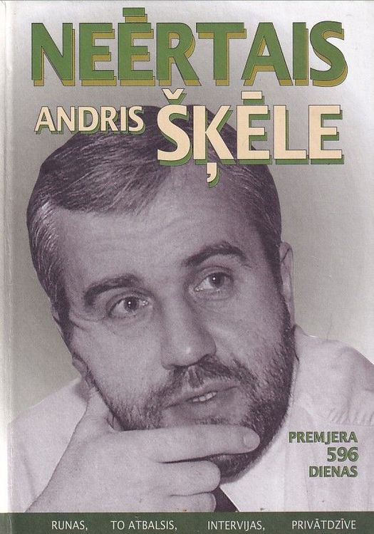 Neērtais Andris Šķēle