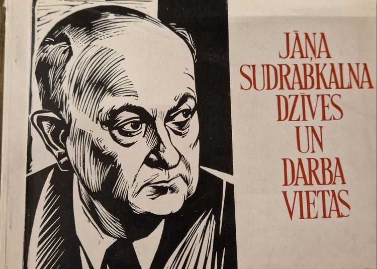 Jāņa Sudrabkalna dzīves un darba vietas