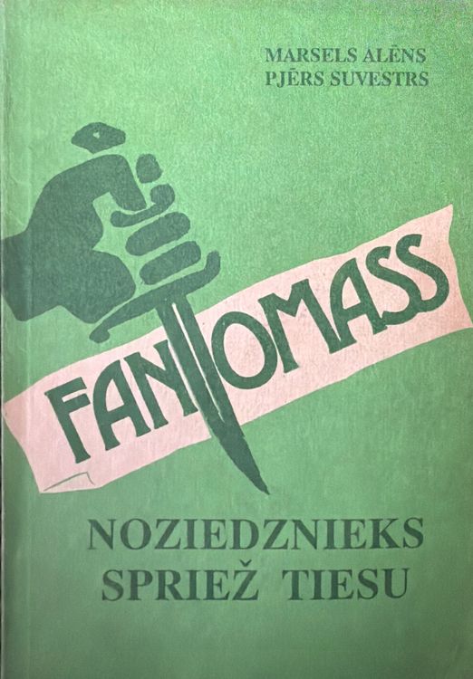 Fantomass. Noziedznieks spriež tiesu