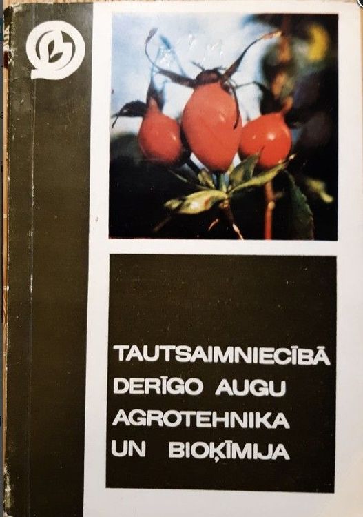 Tautsaimniecībā derīgo augu agrotehnika un bioķīmija
