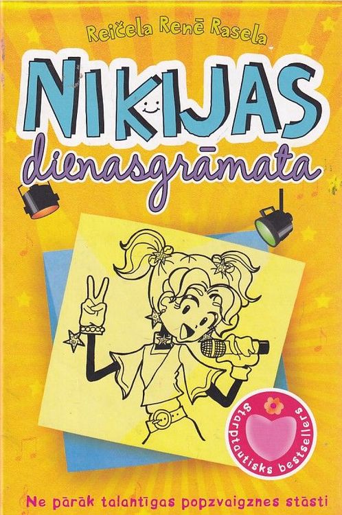 Nikijas dienasgrāmata. Ne pārāk talantīgas popzvaigznes stāsti