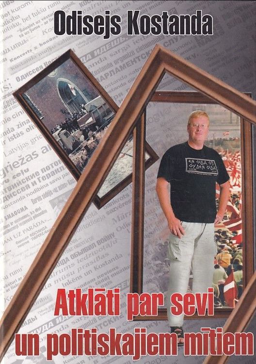 Atklāti par sevi un politiskajiem mītiem