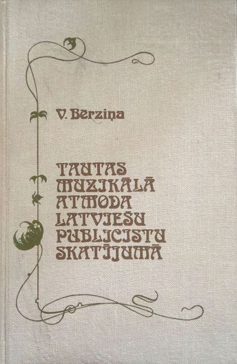 Tautas muzikālā atmoda latviešu publicistu skatījumā