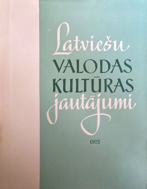 Latviešu valodas kultūras jautājumi 1972