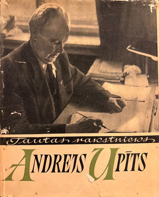 Tautas rakstnieks Andrejs Upīts