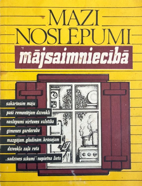 Mazi noslēpumi mājsaimniecībā