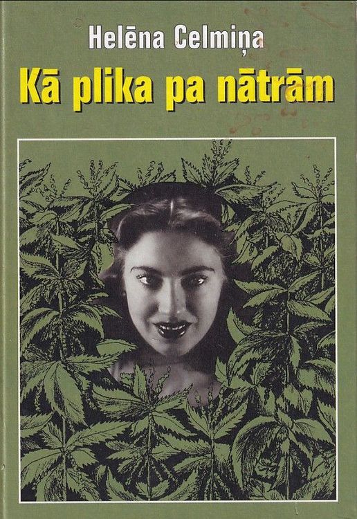 Kā plika pa nātrām