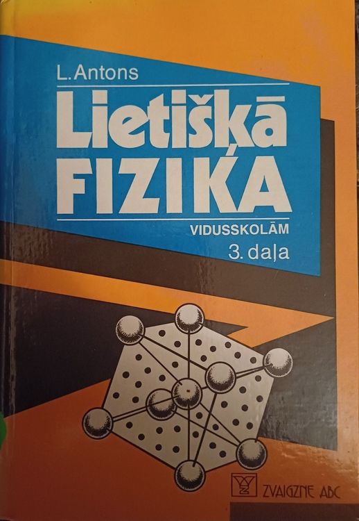 Lietišķā fizika 3.daļa