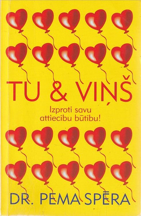 Tu & viņš: izproti savu attiecību būtību!