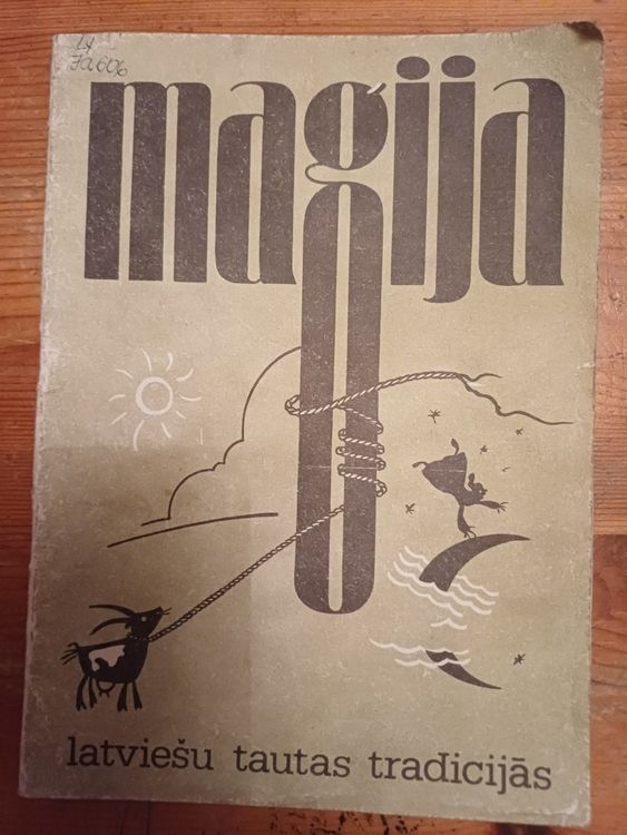 Maģija latviešu tautas tradīcijās