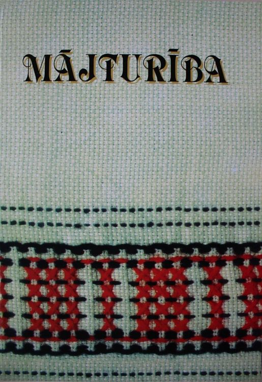 Mājturība 2. Audumu rotāšana