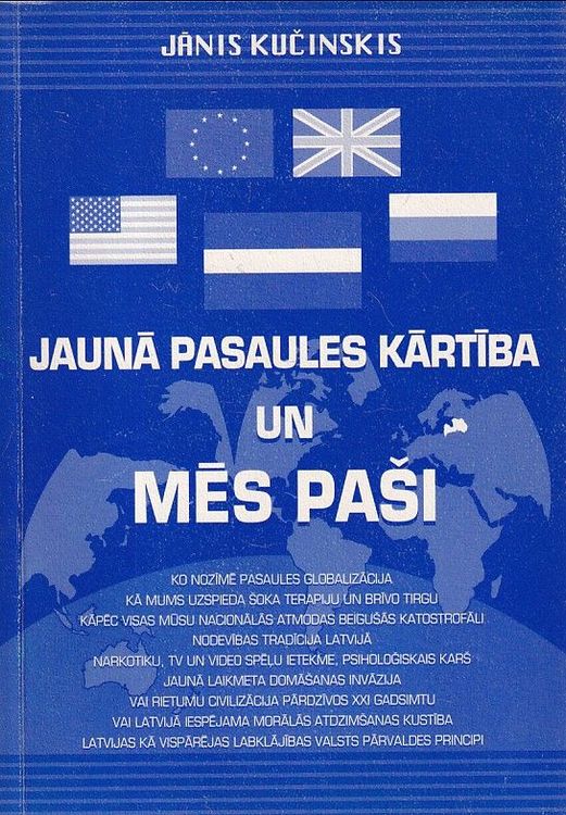Jaunā pasaules kārtība un mēs paši