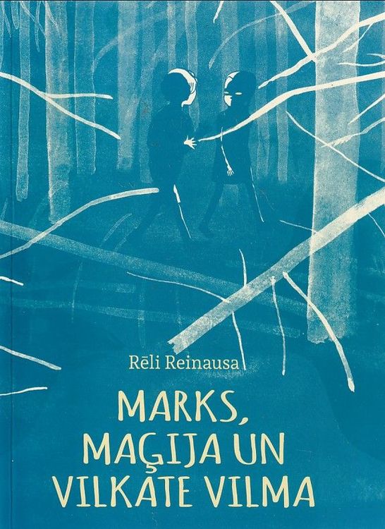 Marks, maģija un vilkate Vilma