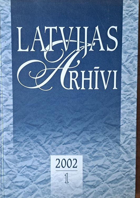Latvijas Arhīvi Nr. 1 2002