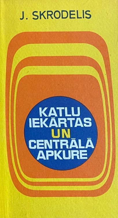 Katlu iekārtas un centrālā apkure