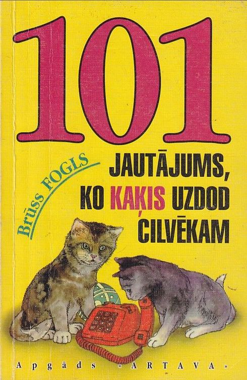 101 jautājums, ko kaķis uzdod cilvēkam