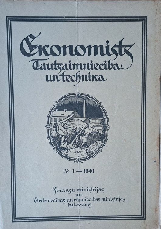 Ekonomists. Tautsaimniecība un technika Nr. 1 1940