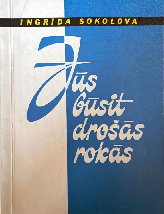 Jūs būsit drošās rokās