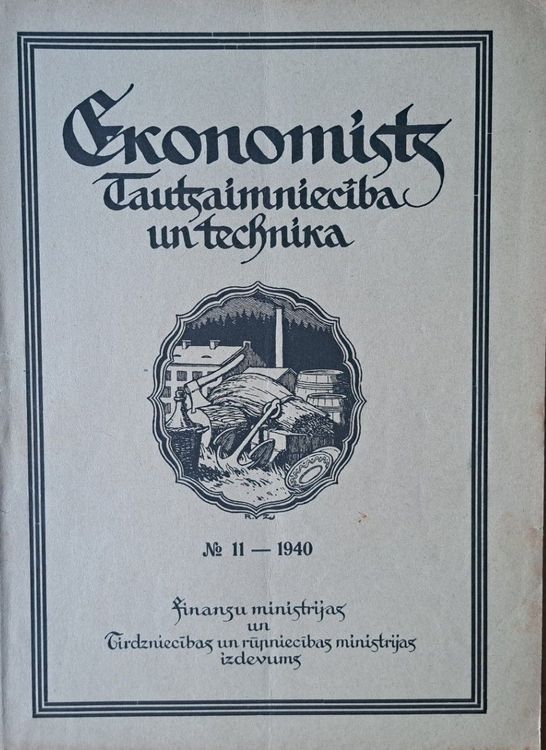 Ekonomists. Tautsaimniecība un technika Nr. 11 1940