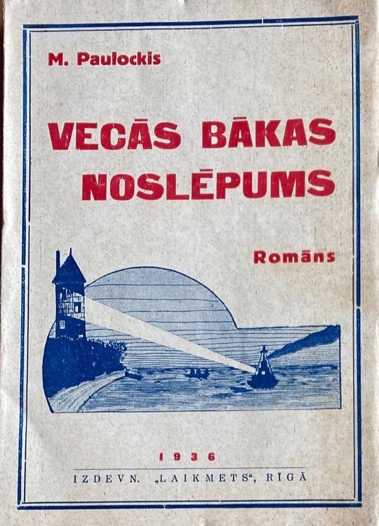 Vecās bākas noslēpums