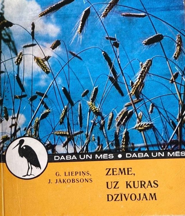 Zeme, uz kuras dzīvojam