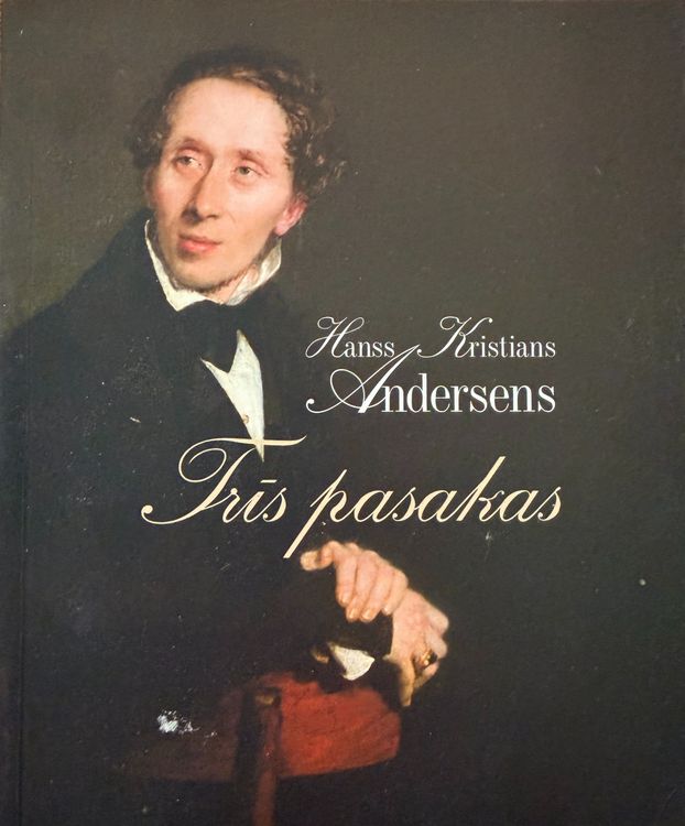 Trīs pasakas (Īkstīte. Meža gulbji. Ķeizara jaunās drēbes)