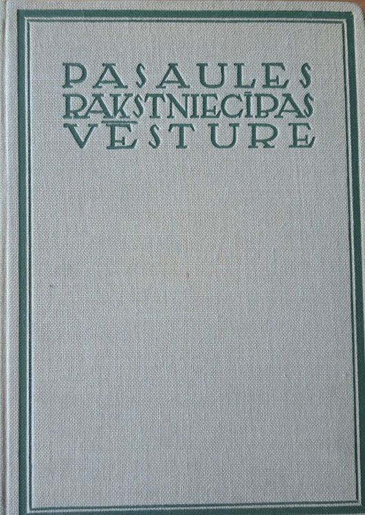 Pasaules rakstniecības vēsture 4. sējums