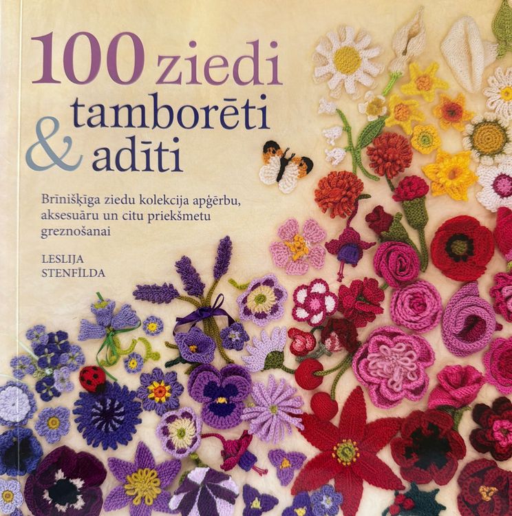 100 ziedi tamborēti & adīti