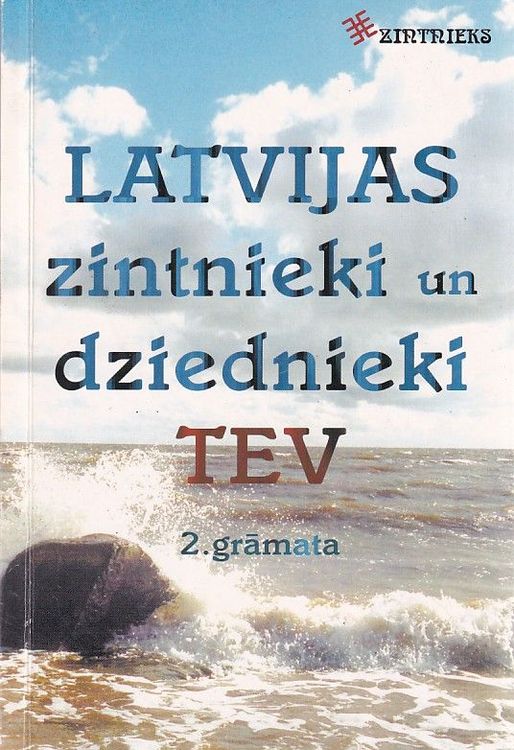 Latvijas zintnieki un dziednieki tev 2