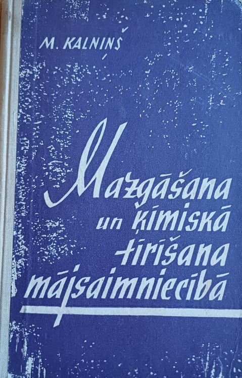 Mazgāšana un ķīmiskā tīrīšana mājsaimniecībā