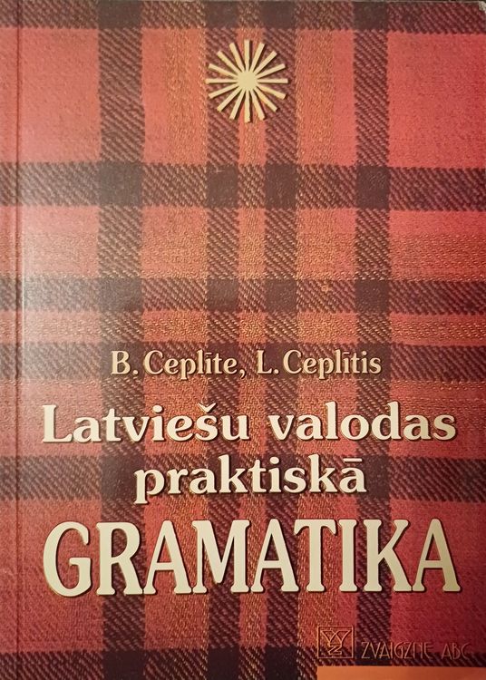 Latviešu valodas praktiskā gramatika