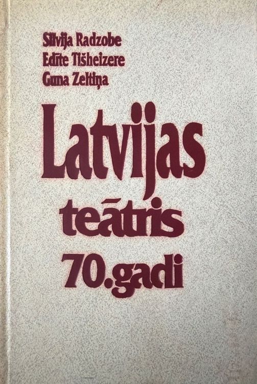 Latvijas teātris 70. gadi