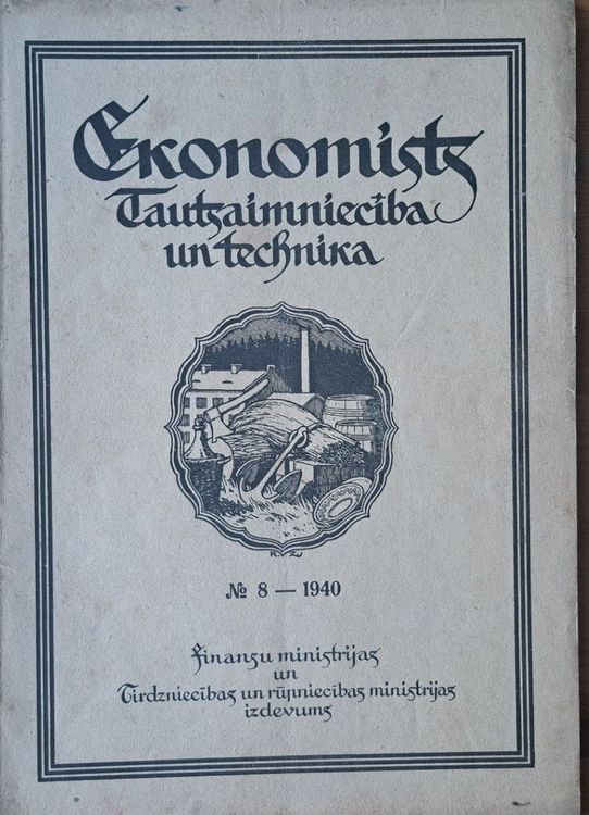 Ekonomists. Tautsaimniecība un technika Nr. 8 1940