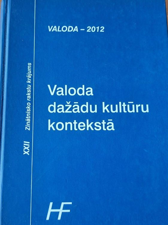Valoda-2012. Valoda dažādu kultūru kontekstā
