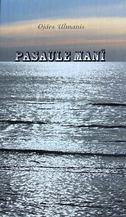 Pasaule manī