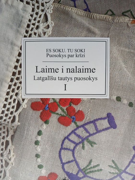 Laime i nalaime Latgalīšu tautys puosokys 1