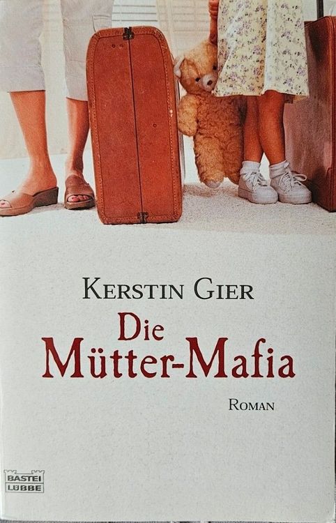 Die Mütter-Mafia 