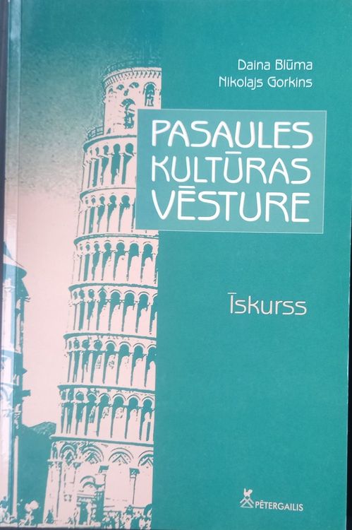 Pasaules kultūras vēsture. Īskurss
