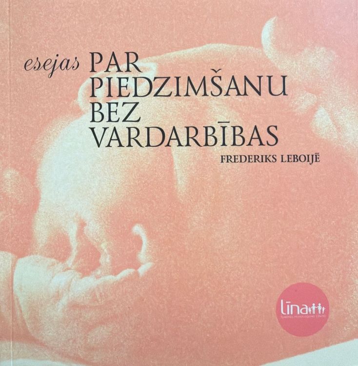 Esejas par piedzimšanu bez vardarbības
