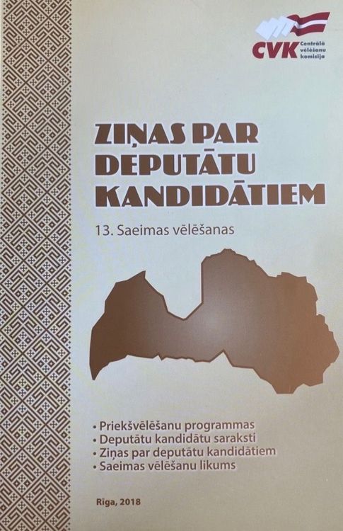 Ziņas par deputātu kandidātiem 13. saeimas vēlēšanas