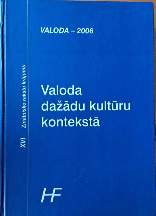 Valoda-2006. Valoda dažādu kultūru kontekstā