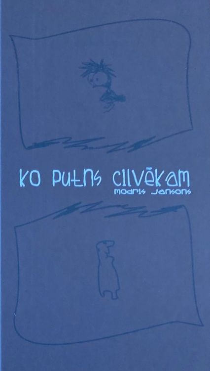 Ko putns cilvēkam