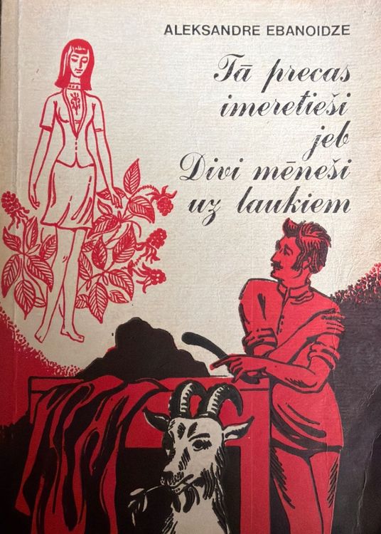Tā precas imeretieši jeb Divi mēneši uz laukiem