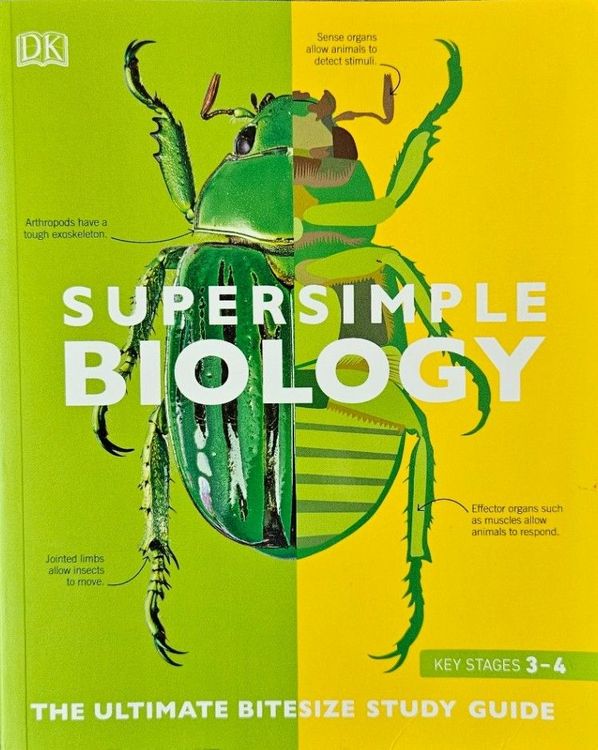 SuperSimple Biology: The Ultimate Bitesize Study Guide